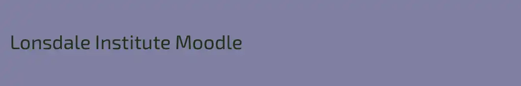Lonsdale Institute Moodle